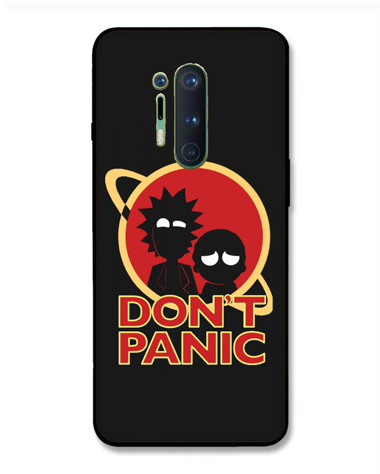 Don't panic   |  OnePlus 8 Pro Phone Case