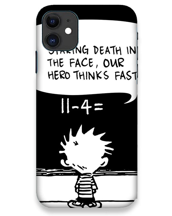 Our Hero Thinks Fast  | iPhone 11 Phone Case
