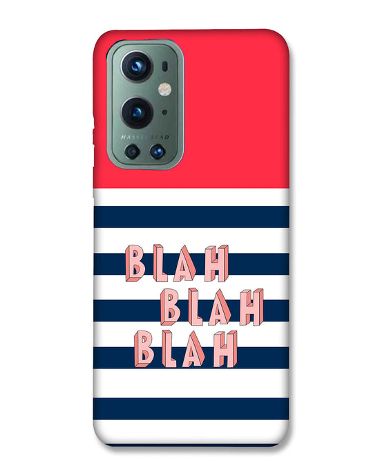 BLAH BLAH | OnePlus 9 Pro Phone Case