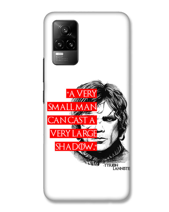 Small man can cast a Large shadow | Vivo Y73 Phone Case