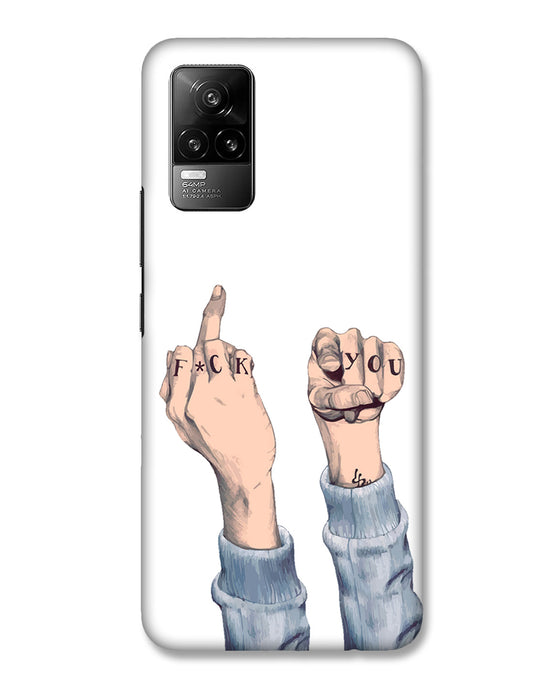 F*ck you  | Vivo Y73 Phone Case