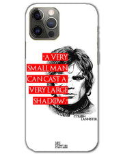 Small man can cast a Large shadow | iphone 12 pro Phone Case