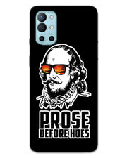 Prose before hoes   |  one plus 9R phone Case