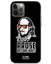 Prose before hoes |  iphone 12 pro Phone Case