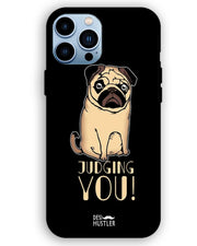 judging you I  iPhone 13 pro   Phone Case