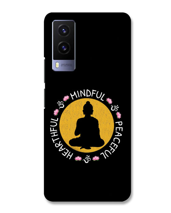 MINDFUL HEARTFUL PEACEFUL | Vivo V21e Phone Case