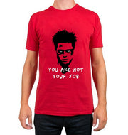 You are not your job |  t-shirt red