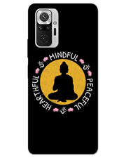 MINDFUL HEARTFUL PEACEFUL | Redmi Note 10 Pro Phone Case