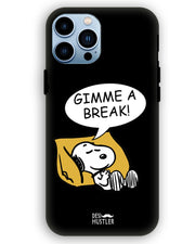 Gimme a break  | iPhone 13 pro  Phone Case