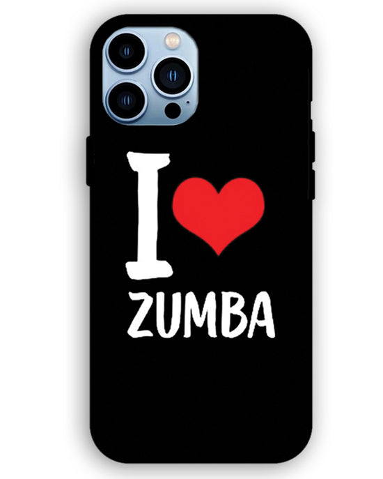 I love Zumba | iPhone 13 pro   Phone Case