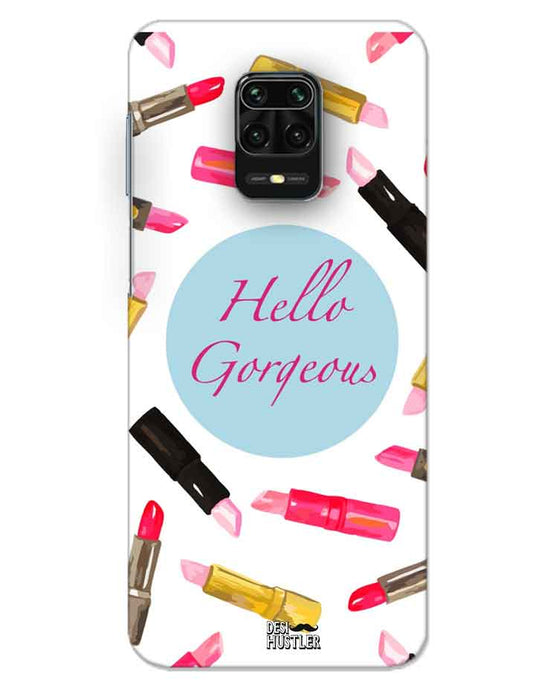 Hello Gorgeous | redmi note 9 pro max Phone Case