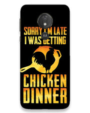 sorry i'm late, I was getting chicken Dinner| moto g7 power Phone Case