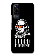 Prose before hoes  | Vivo Y31 Phone Case