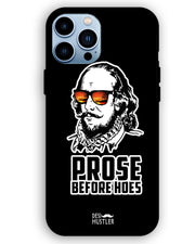 Prose before hoes |  iPhone 13 pro   Phone Case
