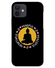 MINDFUL HEARTFUL PEACEFUL | Iphone 12 Phone Case