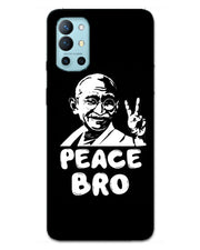Peace bro  |  one plus 9R Phone Case
