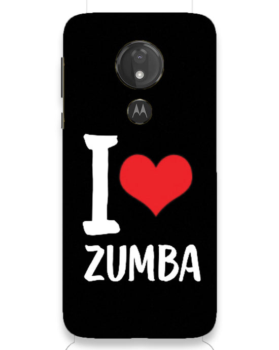 I love Zumba |  moto g7 power Phone Case