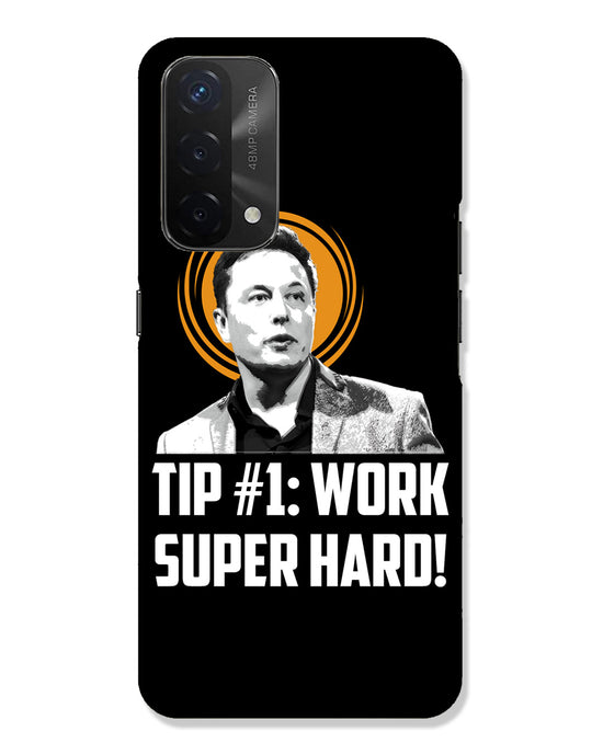 Work super hard | Oppo A74 5g Phone Case
