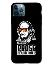 Prose before hoes |  iPhone 12 pro max  Phone Case
