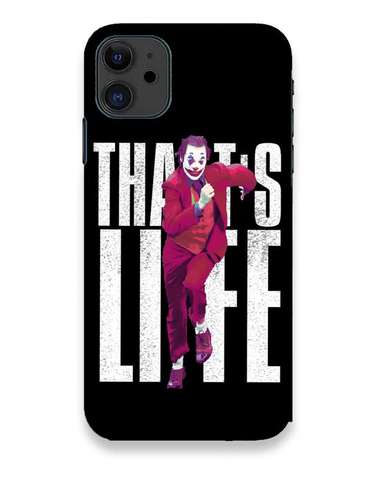 Joker life  | iPhone 11 Phone Case