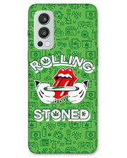 Rolling stoned  |  OnePlus Nord 2  Phone Case