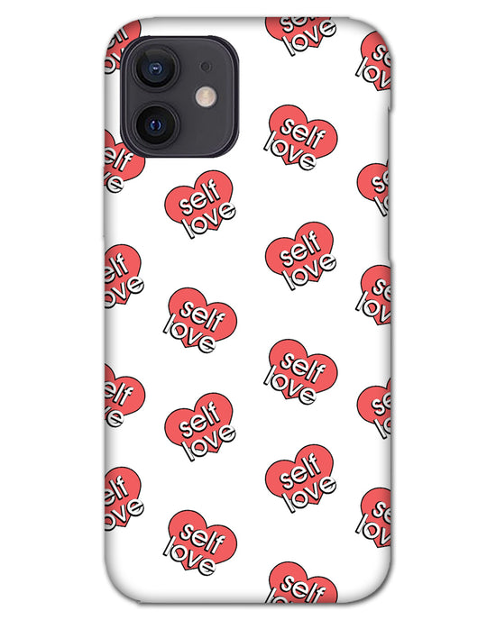 Self love  | Iphone 12 Phone Case