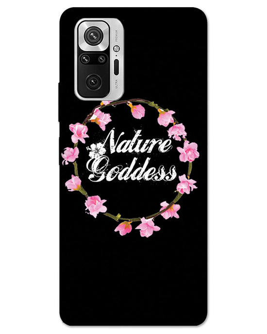 Nature goddess  |  Redmi Note 10 Pro Phone Case