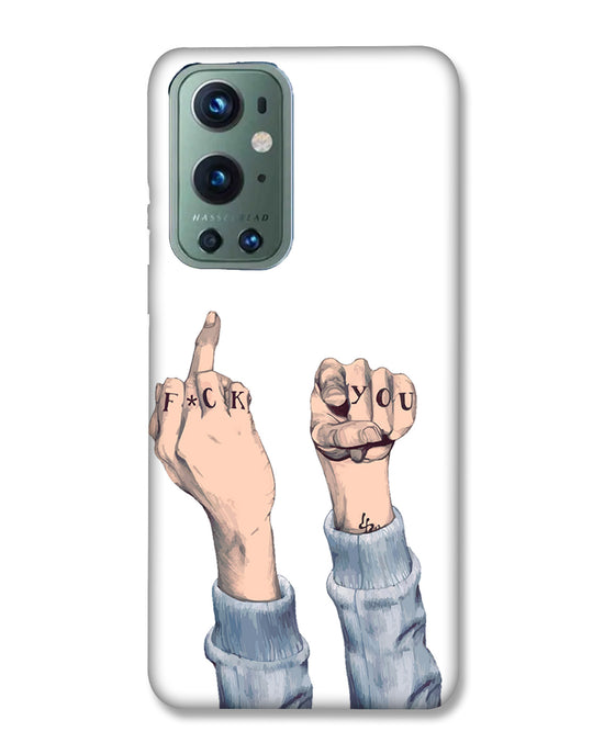 F*ck you  |  OnePlus 9 Pro Phone Case