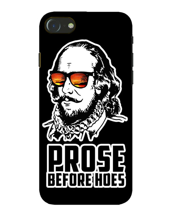 Prose before hoes  | iPhone 7 Phone Case