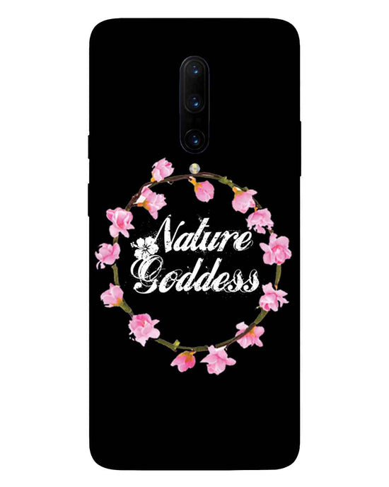 Nature goddess  |  OnePlus 7 Pro Phone Case