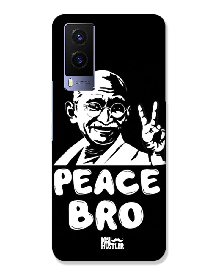 Peace bro  | Vivo V21e 5G Phone Case