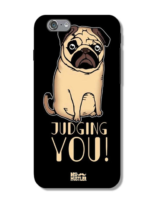 judging you I iPhone 6S Phone Case