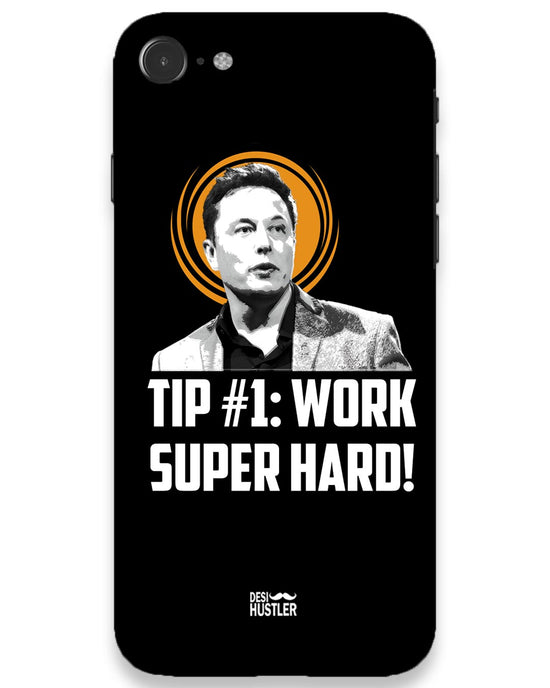 Work super hard | IPhone 7 Phone Case