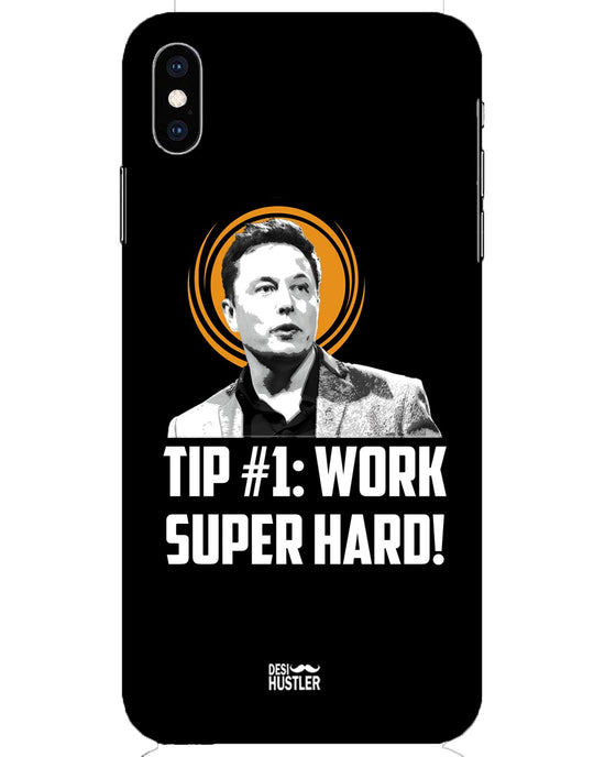 Work super hard | iPhone XS Max Phone Case