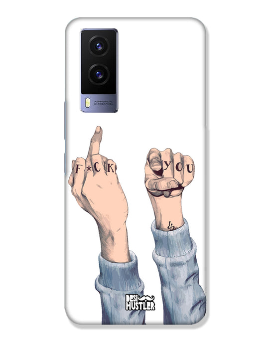 F*ck you  | Vivo V21e 5G Phone Case