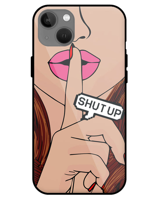 Shutup | iphone 13 glass cover Phone Case