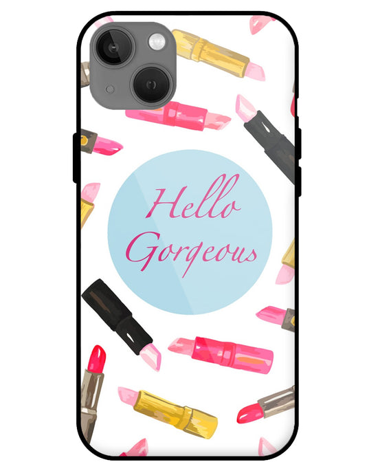 Hello Gorgeous  |  iphone 13 glass cover Phone Case