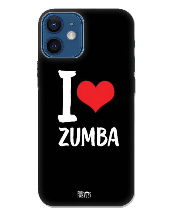 I love Zumba |  iPhone 12 Mini Phone Case