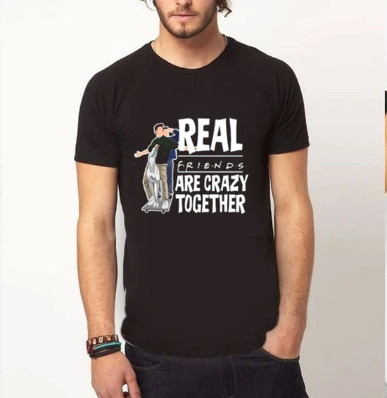 Real friends crazy together |  t-shirt black