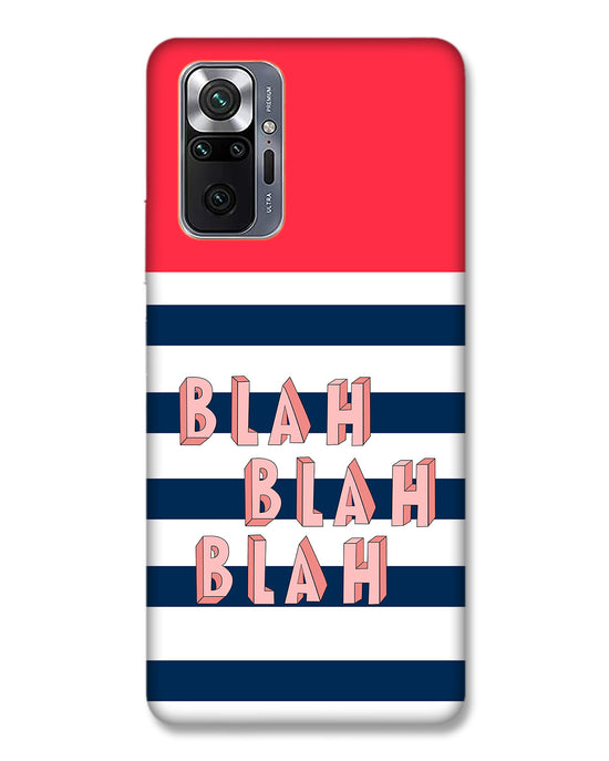 BLAH BLAH | Redmi Note 10 Pro Max Phone Case