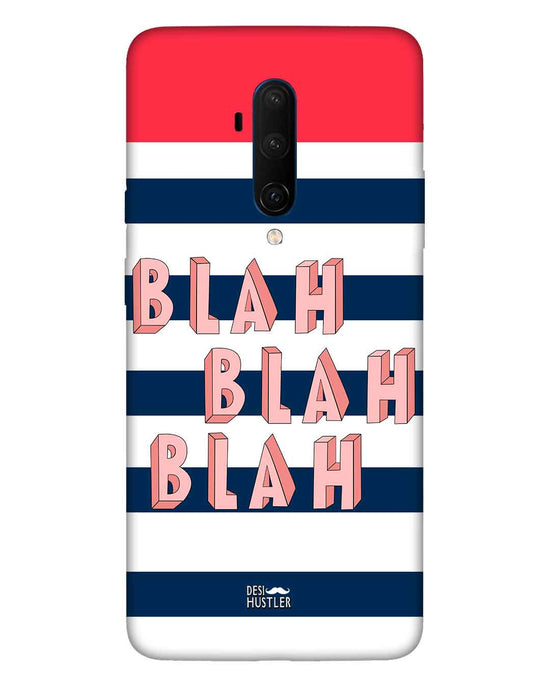BLAH BLAH | OnePlus 7T Phone Case