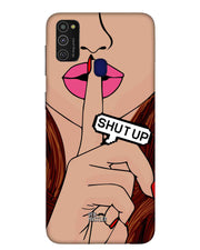 Shutup | samsung m 21 Phone Case