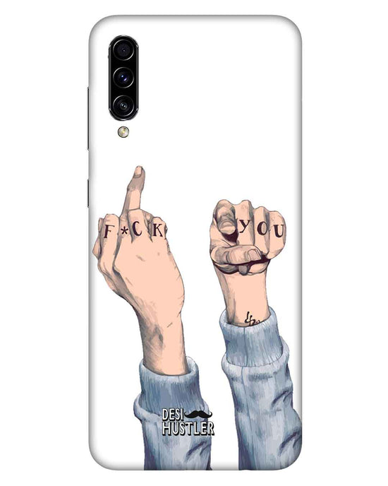 F*ck you  |  Samsung Galaxy A50s Phone Case