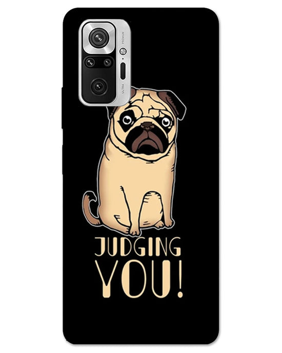judging you I Redmi Note 10 Pro Phone Case