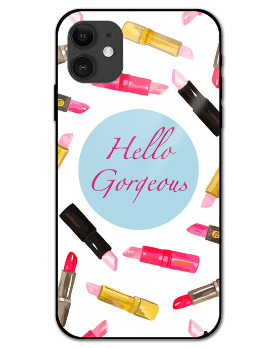 Hello Gorgeous  | Iphone 12 glass Phone Case