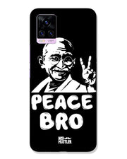 Peace bro  | Vivo V20 Pro Phone Case