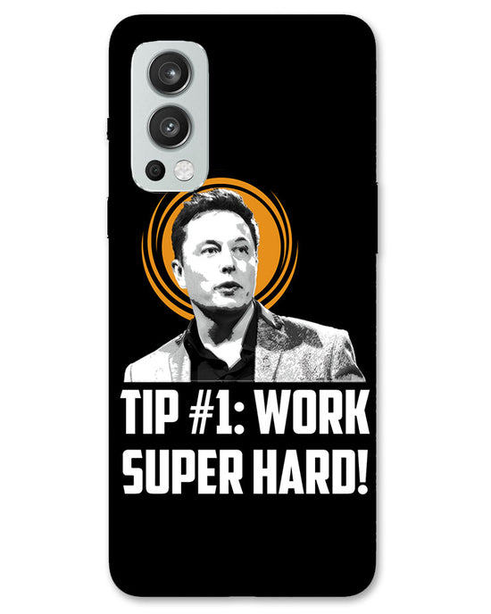 Work super hard | OnePlus Nord 2 Phone Case