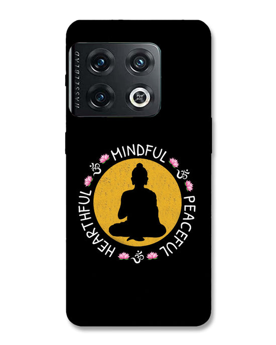 MINDFUL HEARTFUL PEACEFUL | OnePlus 10 Pro  Phone Case