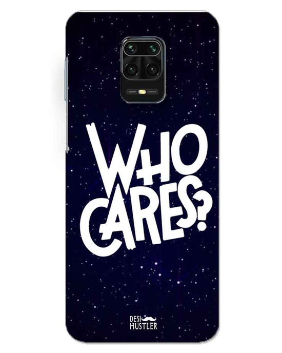 Who Cares ? | redmi note 9 pro maxPhone Case