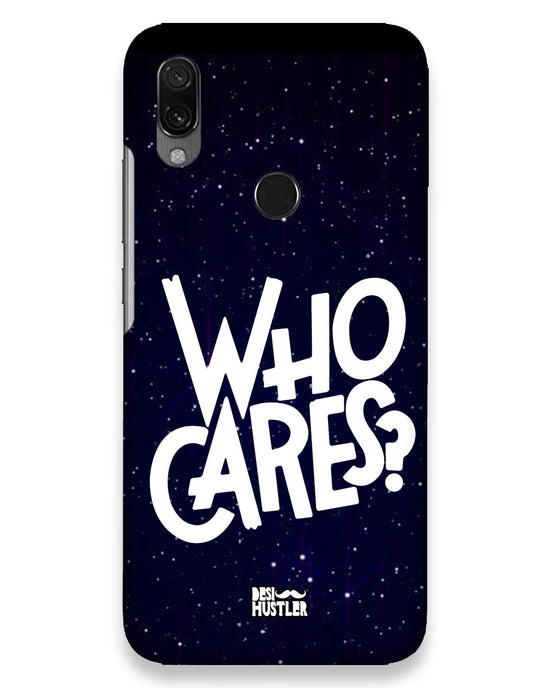 Who Cares ? | Xiaomi Redmi Y3 Phone Case